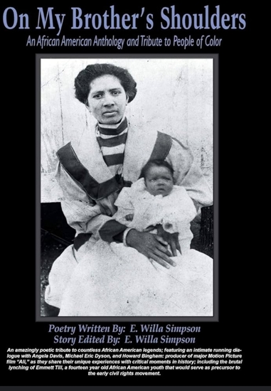 On My Brother's Shoulders: An African American Anthology and Tribute to People of Color