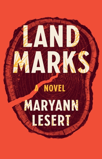 Land Marks, A Novel 