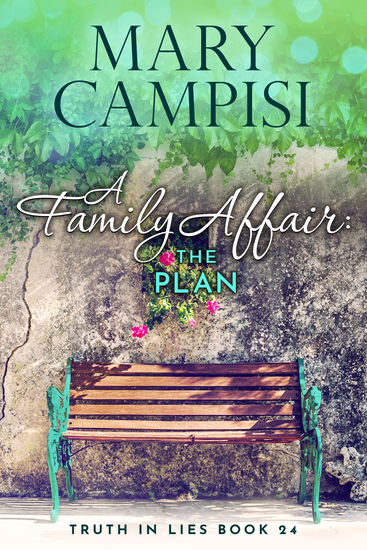 A Family Affair: The Plan by Mary Campisi