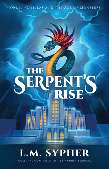 The Serpent's Rise. A large, feathered serpent looms over a building in downtown Los Angeles