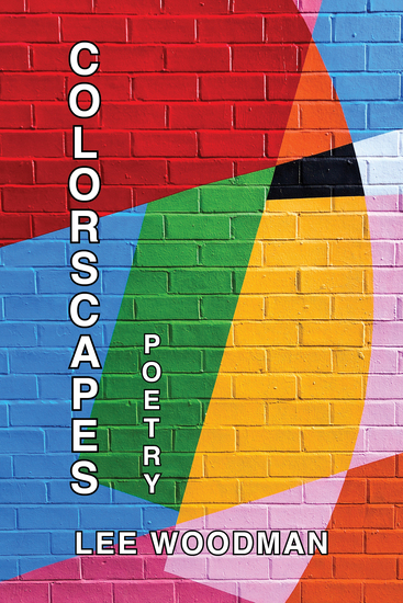 SIXTH POETRY COLLECTION BY LEE WOODMAN