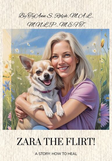 Dog in woman's arms, a book cover Zara the Flirt!