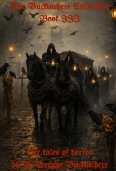 B. Lorenzo Buckinchere's third excursion into the macabre.