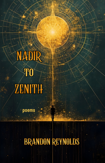 Front cover of the book "Nadir to Zenith" by Brandon Reynolds, featuring a minimalist, high-contrast star and constellation design.