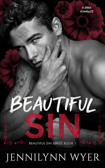 Beautiful Sin by Jennilynn Wyer