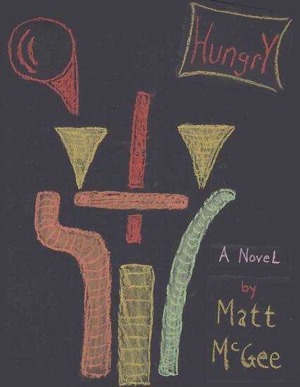 hungry, novel, matt mcgee