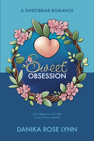 Book cover of Sweet Obsession by Danika Rose Lynn
