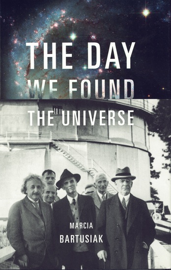 The Day We Found the Universe
