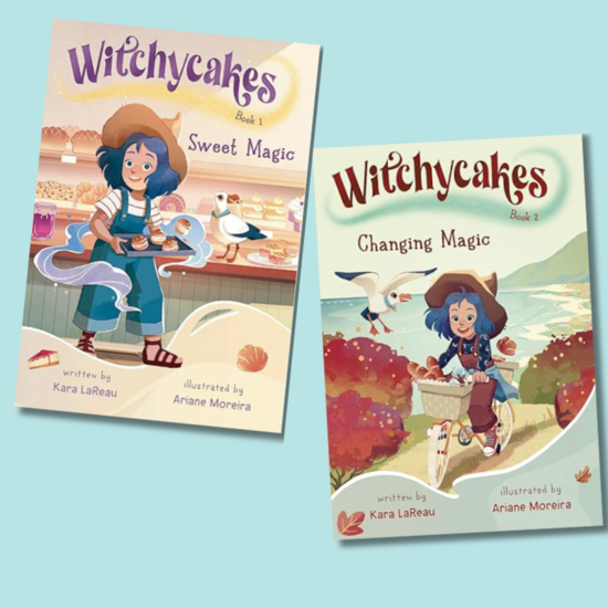 Covers for WITCHYCAKES: Sweet Magic and WITCHYCAKES: Changing Magic by Kara LaReau, illustrated by Ariane Moreira. Each cover features a friendly 9-year-old child with blue hair and her seagull familiar in a welcoming seaside setting.