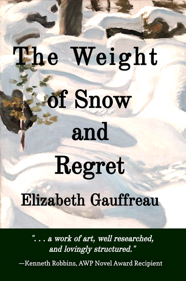 Book Cover for The Weight of Snow and Regret 