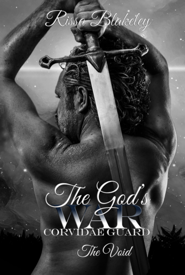 The God's War: The Void (Corvidae Guard #6) by Rissa Blakeley