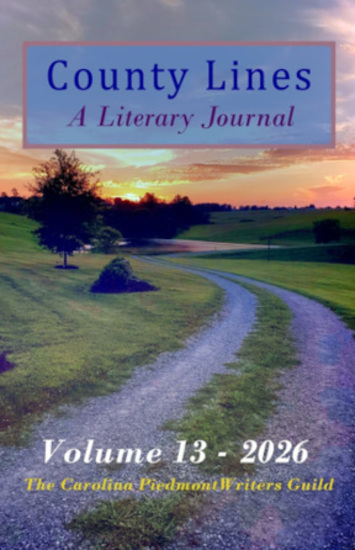 County Lines: A Literary Journal, volume 13 2026 (published 2025)
