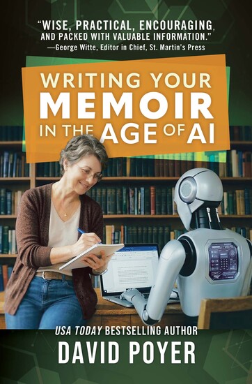 cover of WRITING YOUR MEMOIR IN THE AGE OF AI