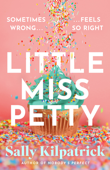 book cover for Little Miss Petty which features a cupcake getting bombarded by sprinkles