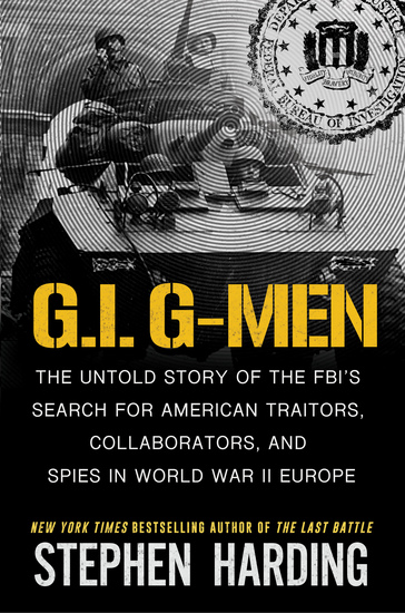G.I. G-Men by Stephen Harding