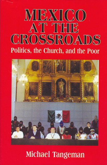 Mexico at the Crossroads