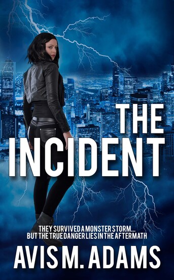 The Incident, (2022) by Avis M. Adams