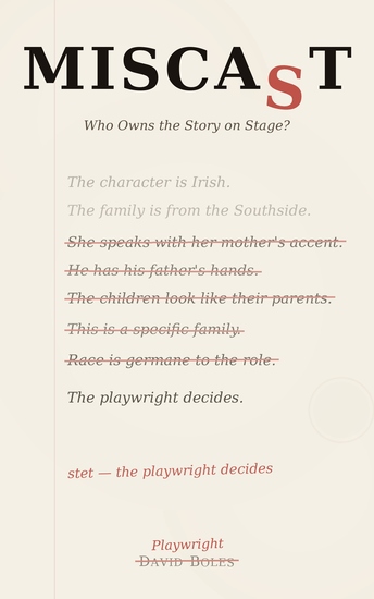 Miscast book written by David Boles