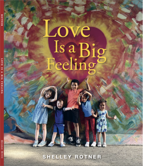 Cover of my book LOVE IS A BIG FEELING
