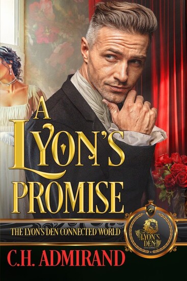 A Lyon's Promise (The Lyon's Den Connected World)