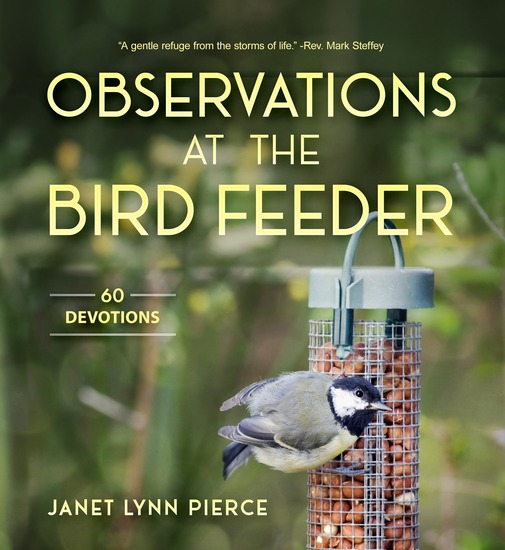 Observations at the Bird Feeder- 60 Devotions rated #3 in Devotionals by Ingram Spark