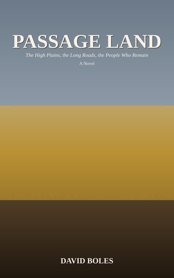 Cover for Passage Land novel by David Boles