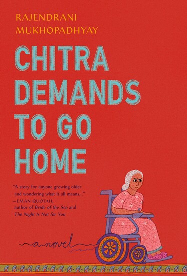 Cover of novel "Chitra Demands to Go Home"