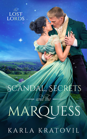 Scandal, Secrets and the Marquess