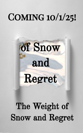 Book Cover for The Weight of Snow and Regret 