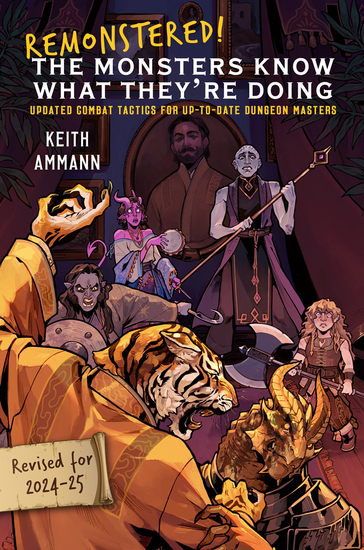 The cover of REMONSTERED! THE MONSTERS KNOW WHAT THEY'RE DOING: Five adventurers—a dragonborn paladin, a forest gnome barbarian, an orc druid, a tiefling bard and a goliath sorcerer—are fighting a rakshasa in the richly appointed office of a royal adviser