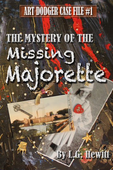 Cover of Linda Hewitt's The Mystery of the Missing Majorette