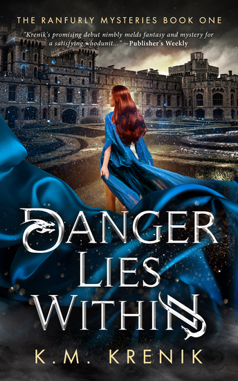 Book cover of Danger Lies Within, The Ranfurly Mysteries Book One by K.M. Krenik. Shows the back side of a beautiful, long haired woman in a blue flowing dress, the background is a large manor, and a labyrinth of hedges.