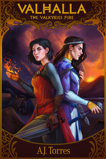 Cover for Valhalla The Valkyries Fire created by Nicole Deal.