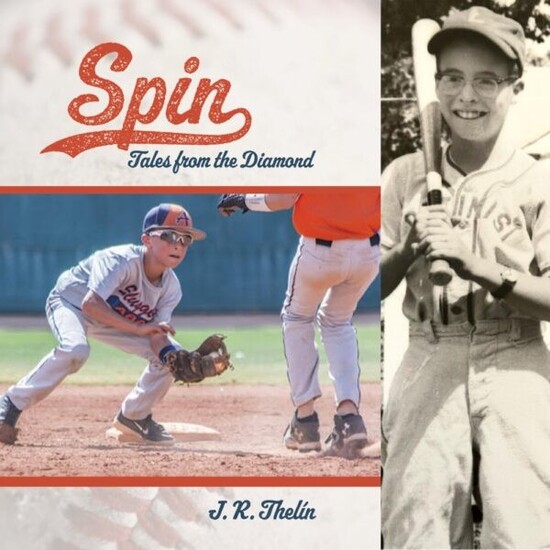 https://www.finishinglinepress.com/product/spin-tales-from-the-diamond-by-j-r-thelin/