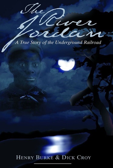 cover of The River Jordan: A True Story of the Underground Railroad