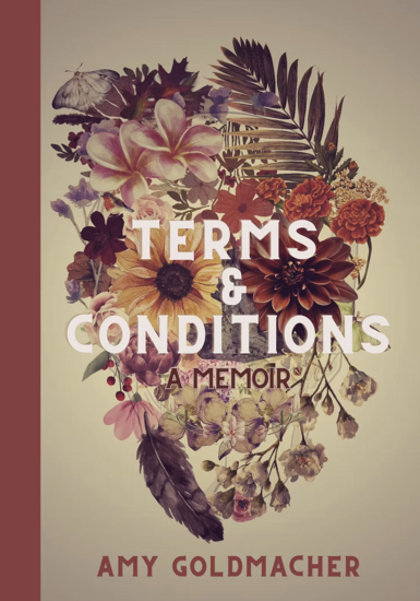 Terms & Conditions: A Memoir by Amy Goldmacher