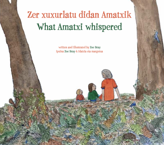 What Amatxi Whispered