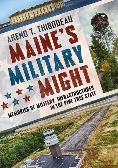 Maine's Military Might