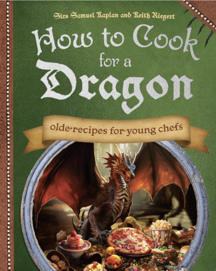 How to Cook for a Dragon