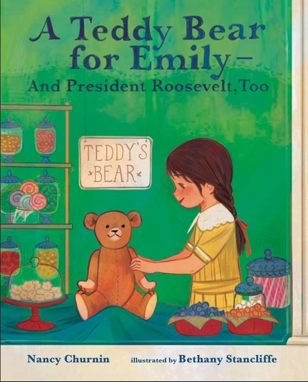 A Teddy Bear for Emily -- and President Roosevelt, Too