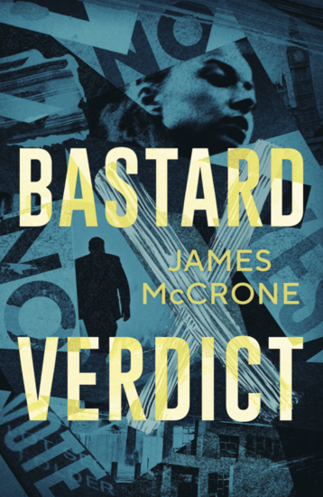 Cover of Bastard Verdict, by James McCrone