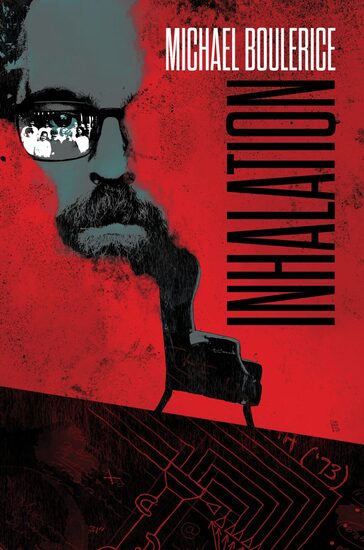The cover art for Inhalation by Michael Boulerice