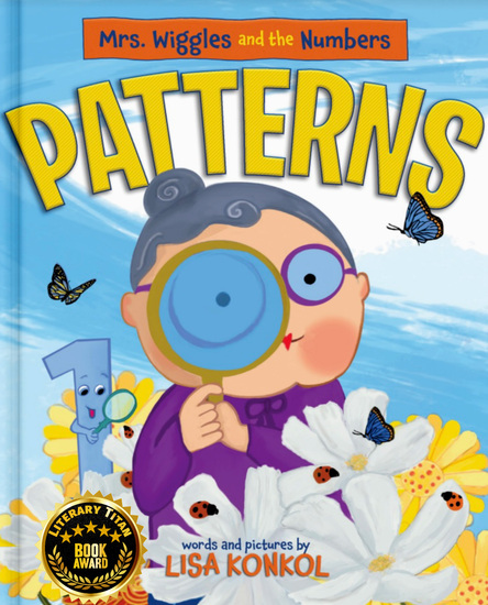 Mrs. Wiggles and the Numbers Discover Patterns