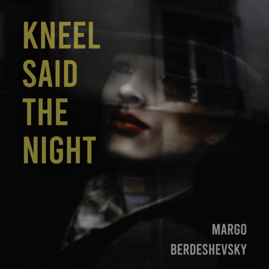 KNEEL SAID THE NIGHTcover image