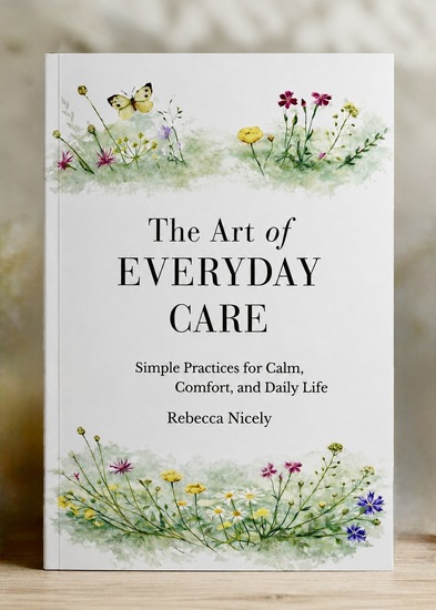 The Art of Everyday Care Book Cover