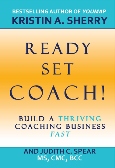 Ready, Set, Coach! Book