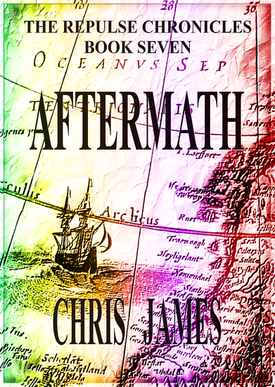 The Repulse Chronicles, Book Seven: Aftermath