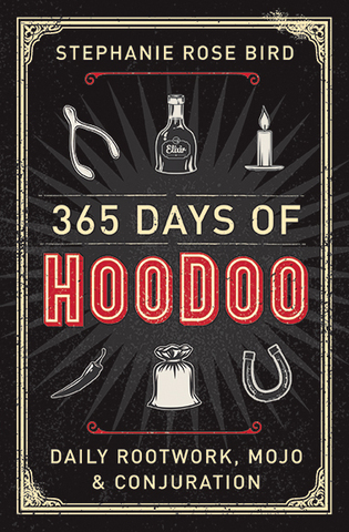 Three hundred and sixty-five Days of Hoodoo