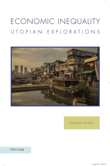 Economic Inequality: Utopian Explorations