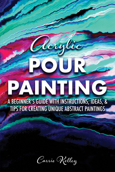 Acrylic Pour Painting Book
